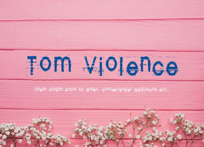 Tom Violence example